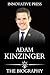 Adam Kinzinger: The Biograp...