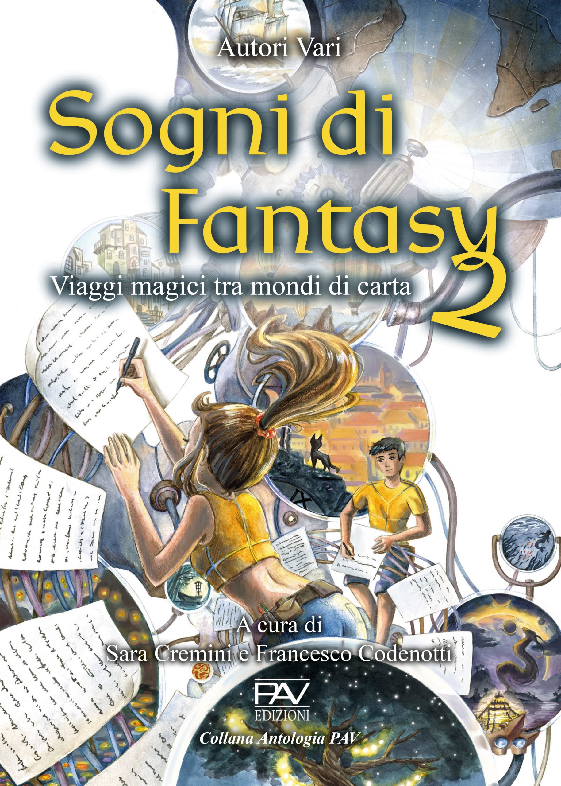 Sogni di fantasy 2 - Viaggi magici tra mondi di carta