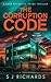 The Corruption Code: A Nail...
