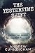 The Yestertime Shift (Yestertime #4)