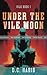 Under The Vile Moon