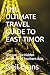 THE ULTIMATE TRAVEL GUIDE T...