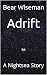Adrift: A Nightsea Story