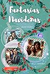 Fantasías Navideñ...
