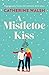 A Mistletoe Kiss (Fitzpatri...