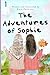 The Adventures of Sophie