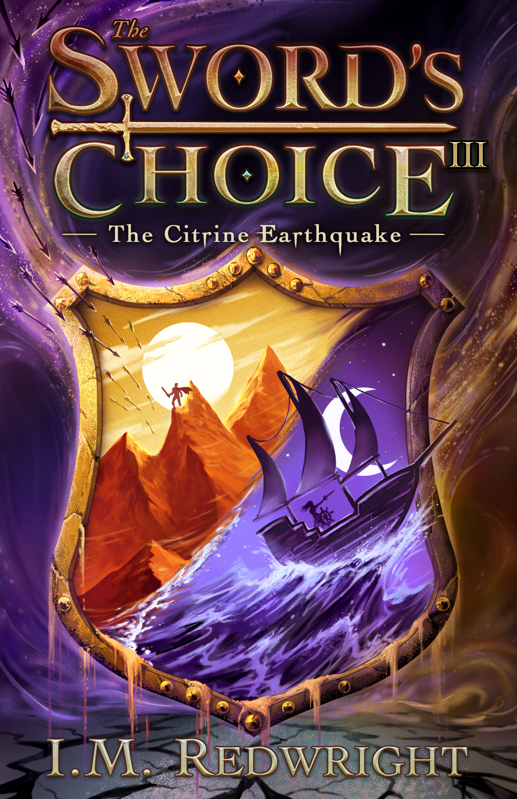 The Citrine Earthquake: A gripping fantasy tale (The Sword's Choice Book 3)
