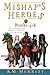 Mishap's Heroes Omnibus Two...