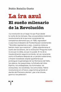 La ira azul: El sueño milenario de la Revolución