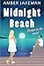 Midnight Beach: Escape to t...