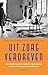Uit zorg verdreven by Eveline Buchheim