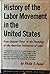 History of the Labor Moveme...