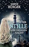 In der Stille der...