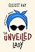 The Unveiled Lady (Vigilaun...