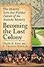 Becoming the Lost Colony by Charles R. Ewen