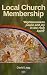 Local Church Membership by David Legg