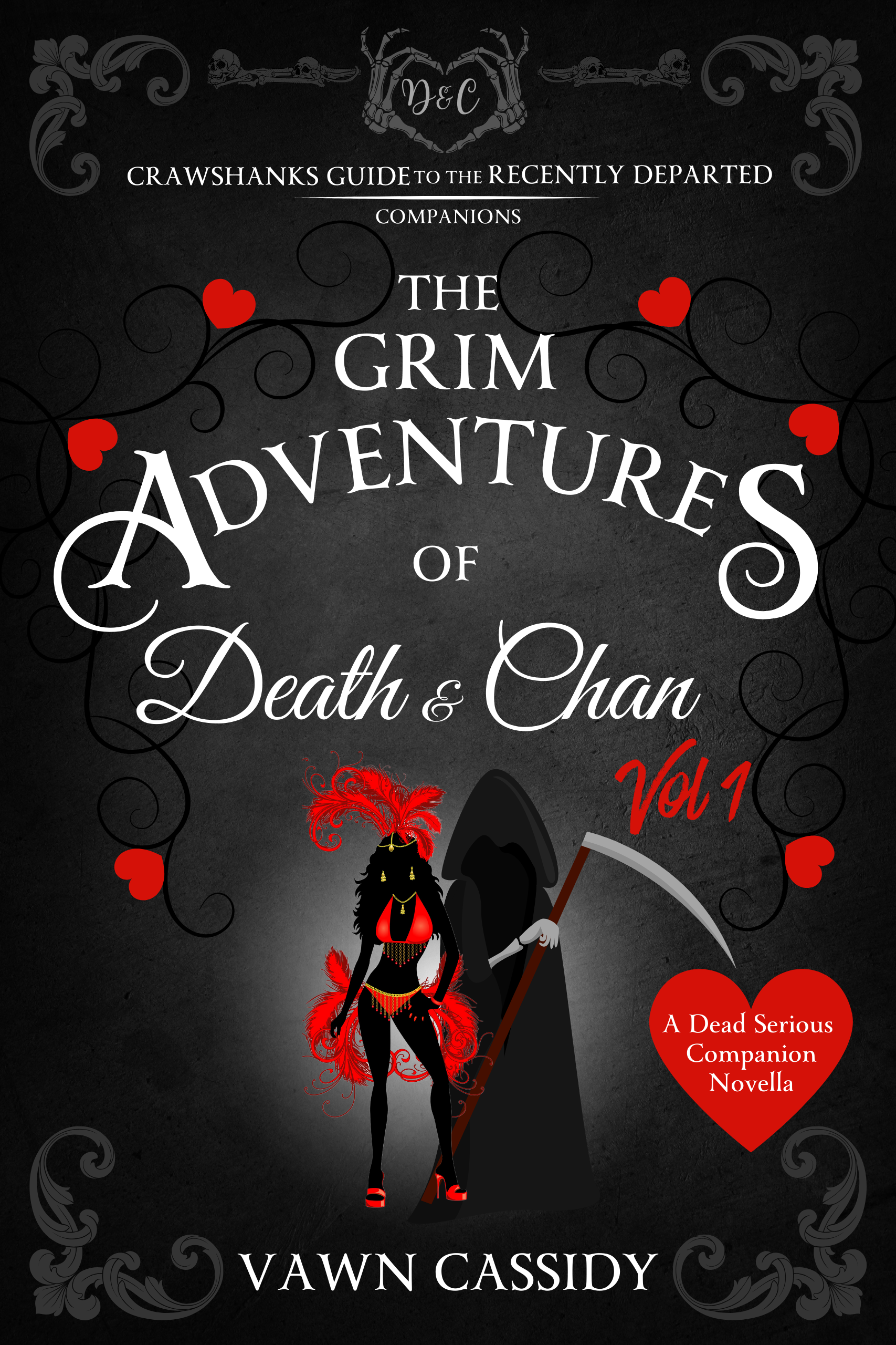 The Grim Adventures of Death & Chan (A Dead Serious Companion Novella)