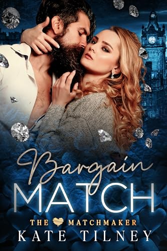 Bargain Match (The Matchmaker, #2)