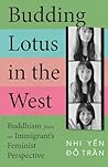 Budding Lotus in the West by Nhi Yến Đỗ Trần