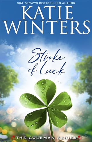 Stroke of Luck (The Coleman Series Book 8)
