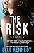 The Risk (Briar U, #2)
