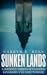 Sunken Lands: A Journey Through Flooded Kingdoms and Lost Worlds