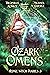 Ozark Omens (Hedge Witch Di...