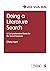 Doing a Literature Search: A Comprehensive Guide for the Social Sciences