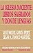 La Iglesia naciente: libros sagrados y don de lenguas (Studia Semitica Novi Testamenti) (Spanish Edition)