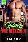Chasing Mr. December