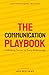 The Communication Playbook by Ayo Williams