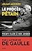 Le Procès Pétain: Vichy face à ses juges