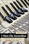I Have No Accordi...