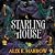 Starling House by Alix E. Harrow