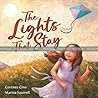 The Lights That Stay by Cortney Cino