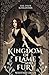 A Kingdom of Flame and Fury: Whitney's Version (The Four Kingdoms)