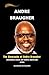 Andre Braugher: The Biography of Andre Braugher