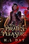A Pirate's Pleasure by H.L. Day