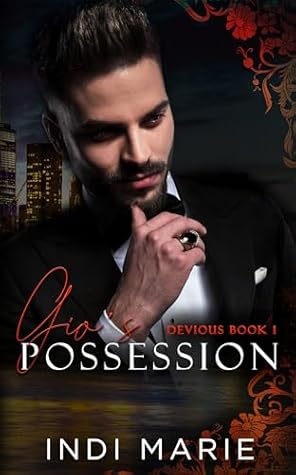 Gio’s Possession (Devious, #1)