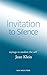 Invitation to Silence: Sayi...