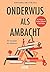 Onderwijs als ambacht