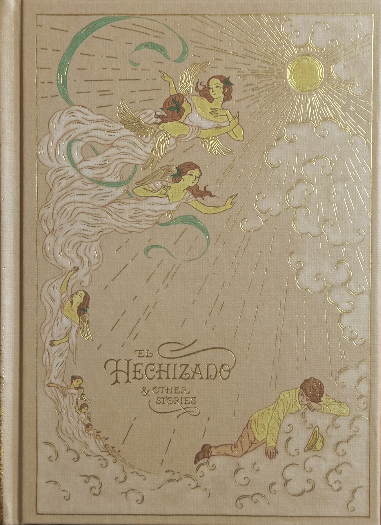 El hechizado & other stories (Hardcover)