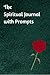 The Spiritual Journal with ...