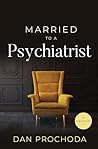 Married to a Psyc...