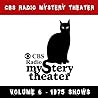 CBS Radio Mystery Theatre by Himan Brown