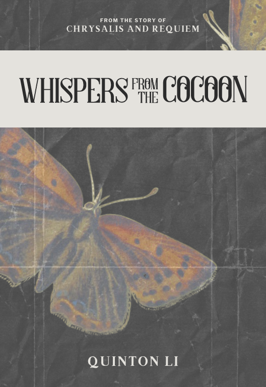 Whispers from the Cocoon