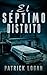El Séptimo Distrito (Spanish Edition) (La serie embrujada nº 2)
