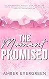 The Moment Promised Book cover for The Moment Promised