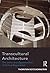 Transcultural Architecture:...