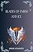 Blades of Ember and Ice